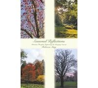 Seasonal Reflections: Christian Thoughts Inspired by the Changing Seasons