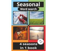 Seasonal word search book: Puzzles Inspired by Nature's Changing Moods