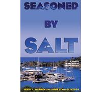 Seasoned by Salt: A Voyage in Search of the Caribbean