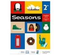 Seasons 2nde - Livre Élève Brigitte Lallement (Collection dirigée par), Nathalie Pierret-Lallement (Collection dirigée par)