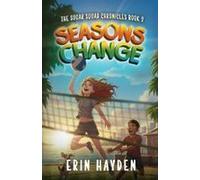Seasons Change Paperback Book By Erin Hayden