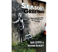 Season's Greetings: A steelworker's story of the Port Talbot Banksy