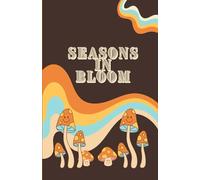 Seasons In Bloom