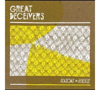Seasons in Reverse by Great Deceivers (2011-08-16)