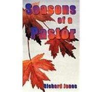 Seasons of a Pastor Jones, Richard (Auteur)