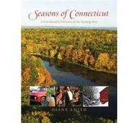 Seasons of Connecticut by Diane Smith Diane Smith (Auteur)