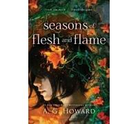 Seasons Of Flesh And Flame