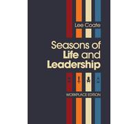Seasons of Life and Leadership: Corporate Edition