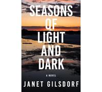 Seasons of Light and Dark