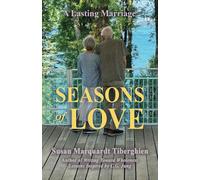 Seasons of Love: A Lasting Marriage