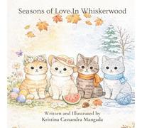 Seasons Of Love In Whiskerwood