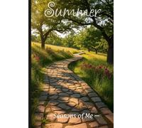 Seasons of Me - Summer 01: A 6x9-inch, 90-Day, Undated Planner to Organize Your Life…One Day at a Time
