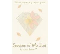 Seasons of my soul