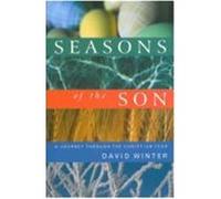 Seasons of the Son David Winter (Auteur)