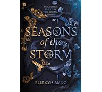 Seasons of the Storm: A Star-Crossed YA Fantasy of Immortal Love and Escape