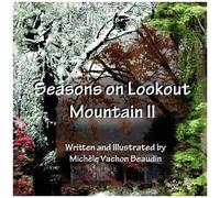 Seasons On Lookout Mountain Ii