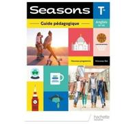 Seasons Terminales - Livre du professeur Edition 2020 - Sabrina Benkhaled - Hachette Education - broché - Scolaire / Universitaire