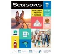Seasons terminales - Livre Elève Sabrina Benkhaled (Auteur), Florian Bras (Auteur), Emma Chatonnet-Newton (Auteur), Agnès Durand (Auteur), Thomas Fenaert (Auteur), Aurélien Gaillard (Auteur), Brigitte