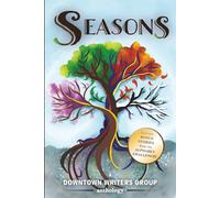 Seasons: with bonus stories from the Alphabet Challenge