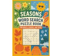 Seasons Word Search Puzzle Book: Fun and Relaxing Word Puzzles for Spring, Summer, Fall, and Winter | Easy To Read Print for all Ages | 6x9 inches, 110 pages | 50+ Puzzles