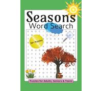 Seasons Word Search Puzzle Book: Word Searches with Easy to Read Print about Weather, Nature, Activities and more | 6x9 Inches, 110 Pages | 50+ ... | Gift for Vacations, Holidays & Free Time