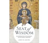 Seat of Wisdom by James M. Jacobs James M. Jacobs (Auteur)