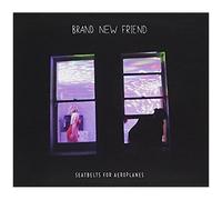 Brand New Friend – Seatbelts for Aeroplanes – CD – Neuf
