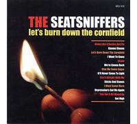 Seatsniffers - Let's Burn Down The Cornf [Import]