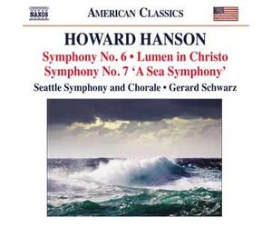 Seattle Soschwarz - Howard Hanson (1896-1981) Symphonies n°6 et n°7