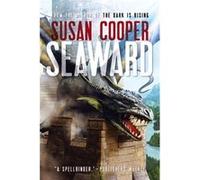 Seaward by Susan Cooper Susan Cooper (Auteur)