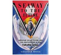 Seaway To The Future
