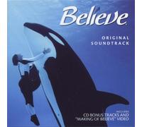 SeaWorld Adventure Parks - Believe (Original Soundtrack)