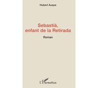 Sebastià, Enfant De La Retirada