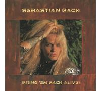 Sebastian Bach – Bring 'em Bach Alive – Vinyle LP – Édition limitée (jaune translucide)