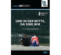 Sebastian Brameshuber - Und in der Mitte,Da Sind Wir [Standard Version]