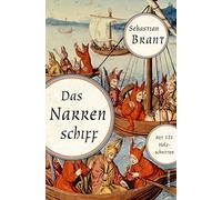Sebastian Brant Das Narrenschiff: Mit 121 Holzschnitten, einst Albrecht (Relié)