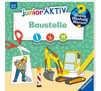 Sebastian Coenen Wieso? Weshalb? Warum? junior AKTIV: Baustelle (Poche)