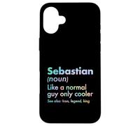 Sebastian, comme Un Gars Normal, Seulement Une légende Plus Cool, King First Coque pour iPhone 16 Plus