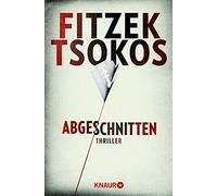 Sebastian Fitze Abgeschnitten: Thriller Der SPIEGEL Bestseller als Tas (Poche)