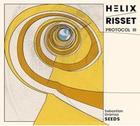 Sebastian Gramss' Seeds - Helix Risset Protocol III [Import]