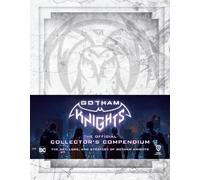 Sebastian Haley Michael Gotham Knights: The Official Collector's Compen (Relié)