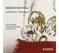 Sebastian Hilli – Confluence/Divergence – CD – Import (Kairos)
