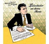Sebastian Krämer - Liebeslieder an Deine Tante (+Vinyl-Single) [Import]