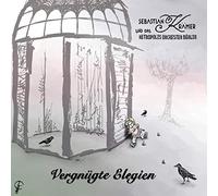 Sebastian Krämer – Vergnügte Elegien – Broken Silence