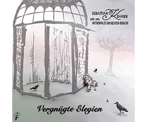 Sebastian Krämer - Vergnügte Elegien