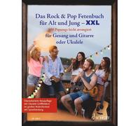 Sebastian Müller Das Rock & Pop Fetenbuch für Alt und Jung XXL (Poche)