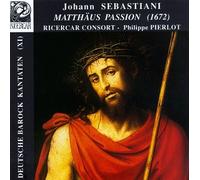 Sebastiani - Matthaus Passion