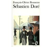 Sébastien Doré - François-Olivier Rousseau - Gallimard - Poche - Livre
