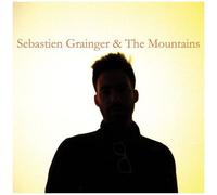 Sebastien Grainger &..