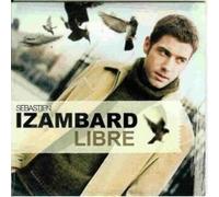 Sébastien Izambard - Libre